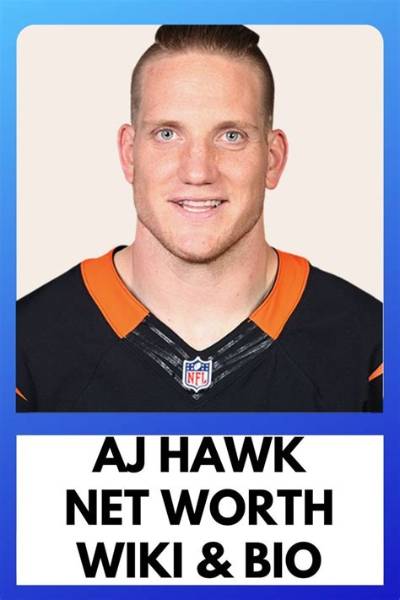 A. J. Hawk Net Worth, Age, Height, Bio, Birthday, Wiki!