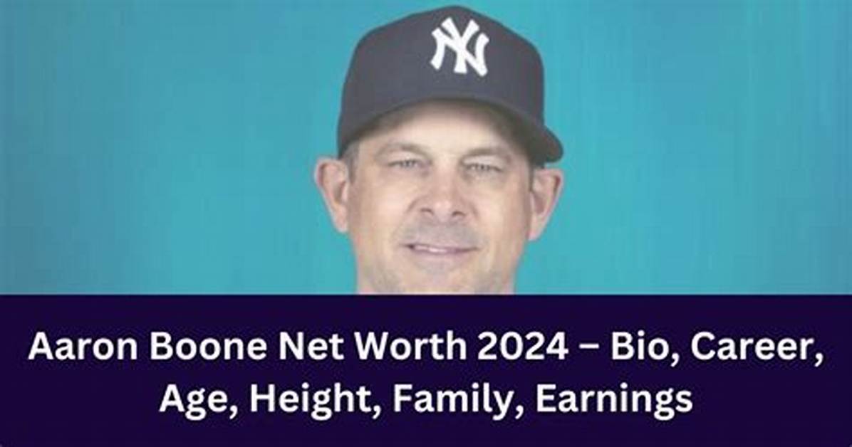 Aaron Boone Net Worth 2024, Age, Height, Bio, Birthday, Wiki!