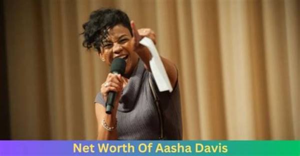 Aasha Davis Net Worth 2024, Age, Height, Bio, Birthday, Wiki!