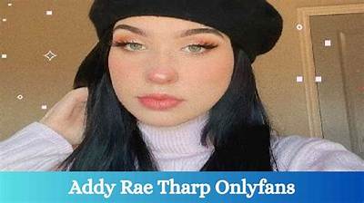 Addy Rae Tharp - Net Worth, Age, Height, Birthday, Bio, Wiki!