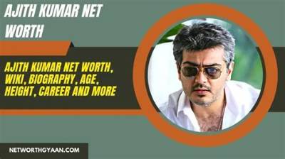 Ajith Kumar - Net Worth, Age, Height, Birthday, Bio, Wiki!
