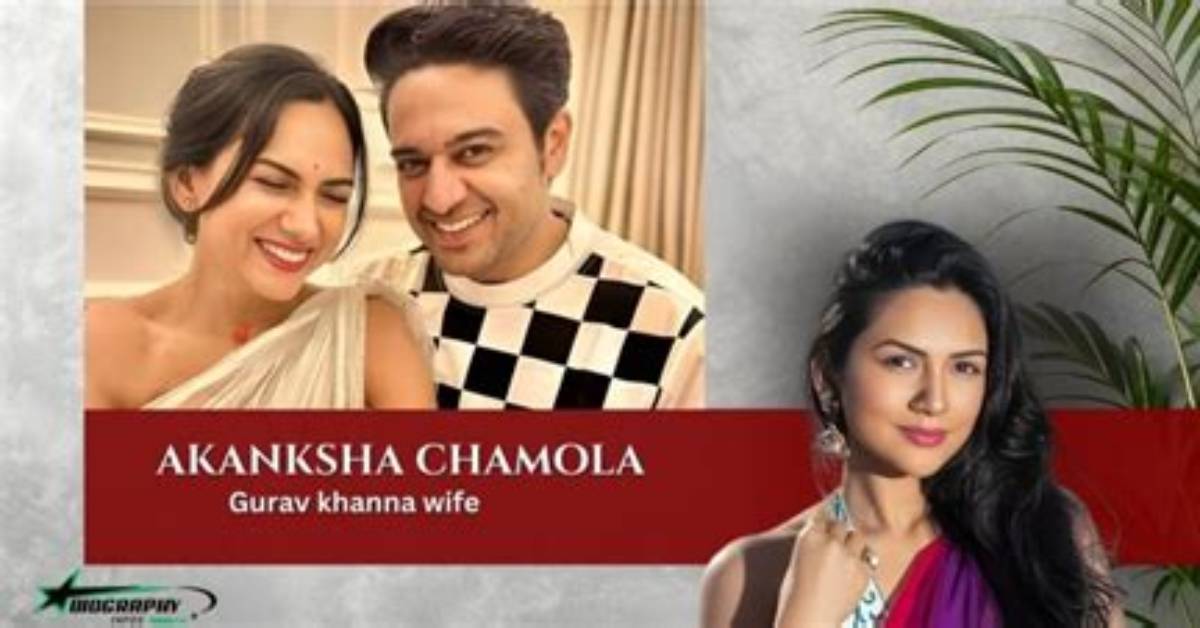 Akanksha Chamola - Net Worth, Age, Height, Birthday, Bio, Wiki!