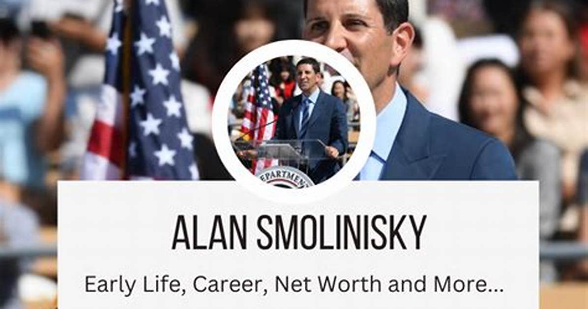 Alan Smolinisky Net Worth 2024, Age, Height, Bio, Birthday, Wiki!