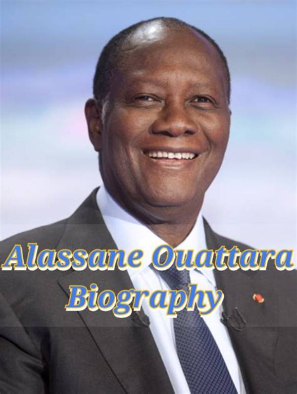 Alassane Dramane Ouattara Net Worth, Age, Height, Bio, Birthday, Wiki!