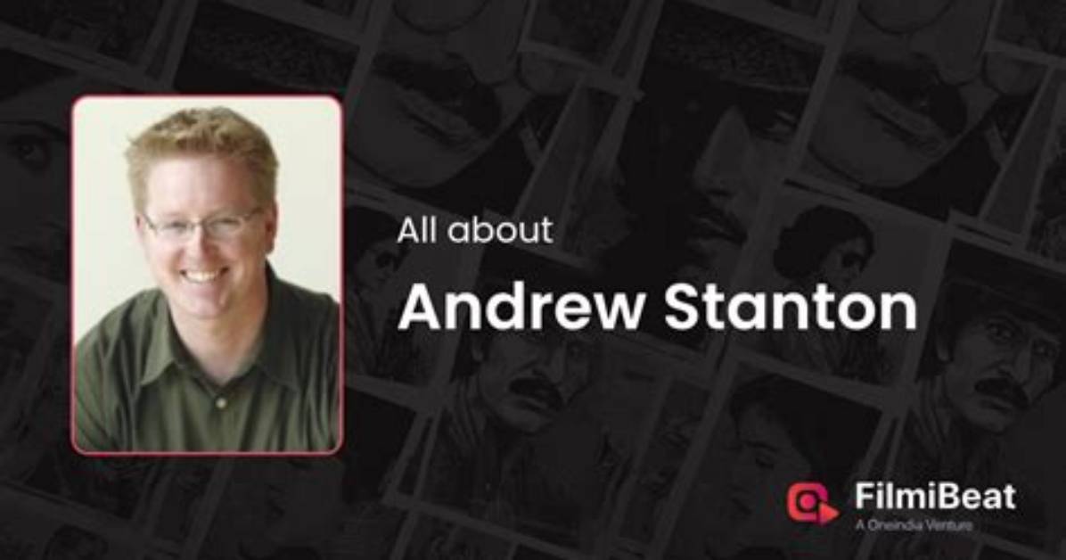 Andrew Stanton - Net Worth, Age, Height, Birthday, Bio, Wiki!