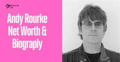 Andy Rourke Net Worth, Age, Height, Bio, Birthday, Wiki!