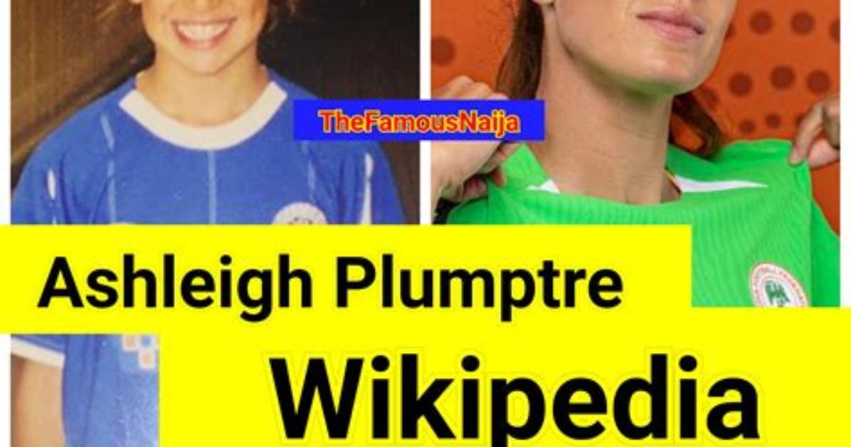 Ashleigh Plumptre - Net Worth, Age, Height, Birthday, Bio, Wiki!