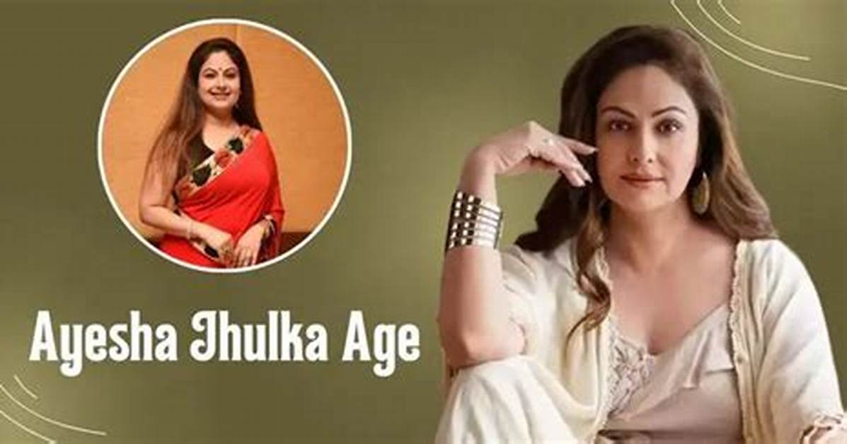 Ayesha Jhulka Net Worth 2024, Age, Height, Bio, Birthday, Wiki!