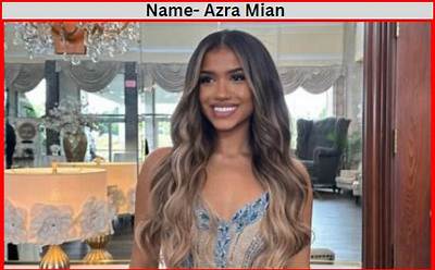 Azra Mian Net Worth, Age, Height, Bio, Birthday, Wiki!