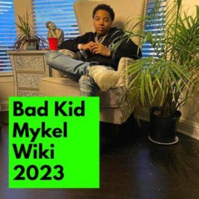 Bad Kid Mykel Net Worth, Age, Height, Bio, Birthday, Wiki!