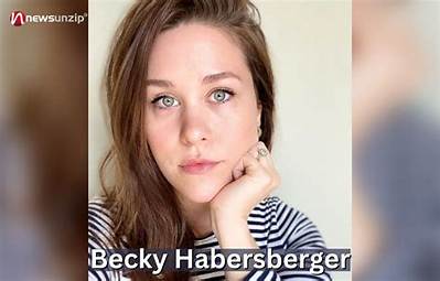 Becky Habersberger - Net Worth, Age, Height, Birthday, Bio, Wiki!