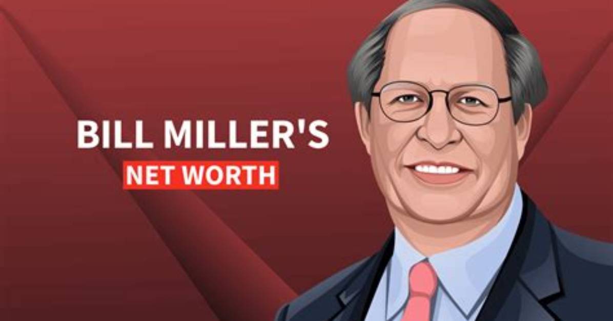 Bill Miller - Net Worth, Age, Height, Birthday, Bio, Wiki!