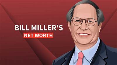 Bill Miller - Net Worth, Age, Height, Birthday, Bio, Wiki!