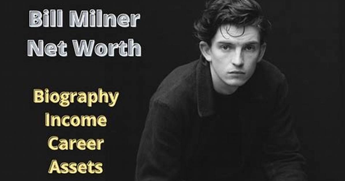 Bill Milner Net Worth, Age, Height, Bio, Birthday, Wiki!