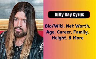Billy Ray - Net Worth, Age, Height, Birthday, Bio, Wiki!