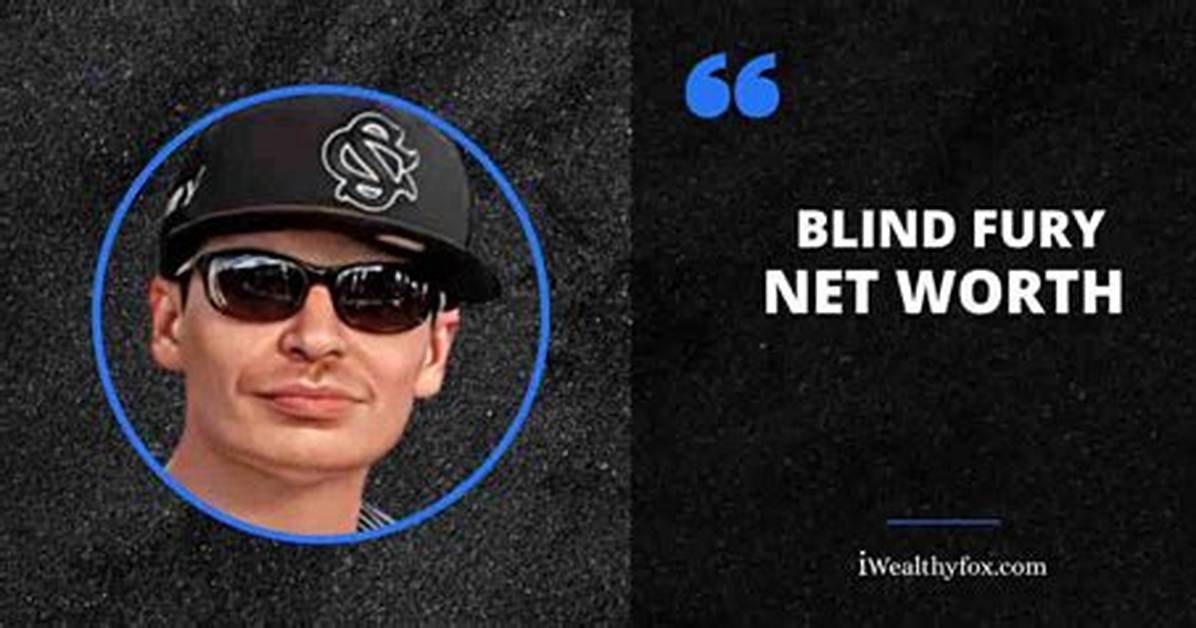 Blind Fury Net Worth, Age, Height, Bio, Birthday, Wiki!