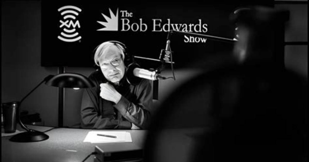 Bob Edwards Net Worth, Age, Height, Bio, Birthday, Wiki!