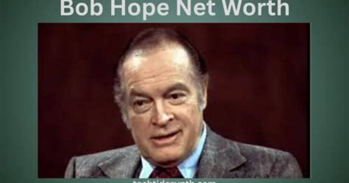 Bob Hope Net Worth, Age, Height, Bio, Birthday, Wiki!