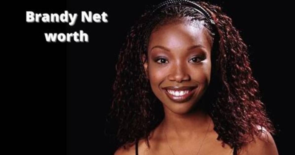 Brandy Net Worth, Age, Height, Bio, Birthday, Wiki!
