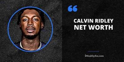 Calvin Ridley Net Worth 2024, Age, Height, Bio, Birthday, Wiki!
