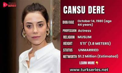 Cansu Dere Net Worth 2024, Age, Height, Bio, Birthday, Wiki!