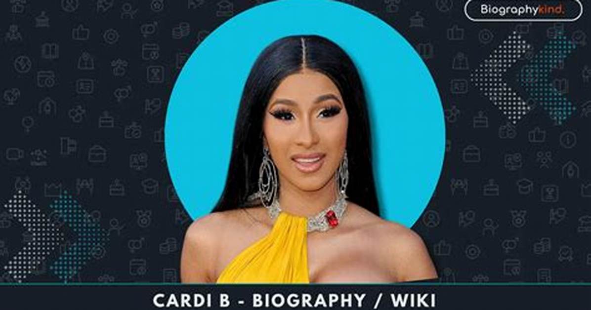 Cardi B Net Worth, Age, Height, Bio, Birthday, Wiki!