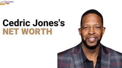 Cedric Jones Net Worth, Age, Height, Bio, Birthday, Wiki!
