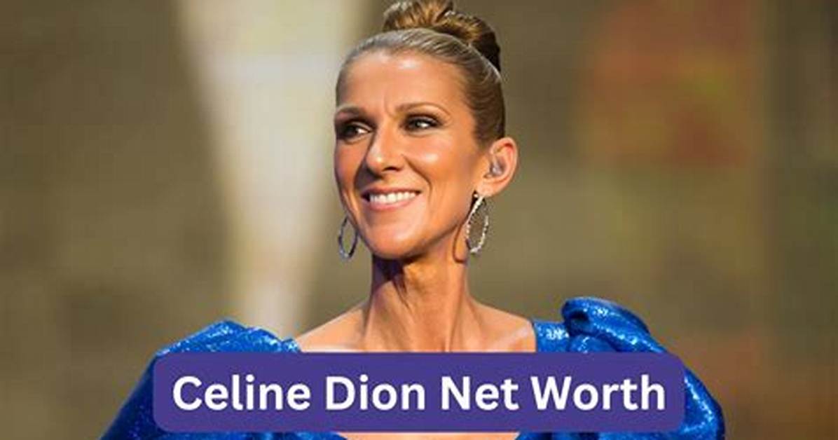 Celine Dion Net Worth, Age, Height, Bio, Birthday, Wiki!