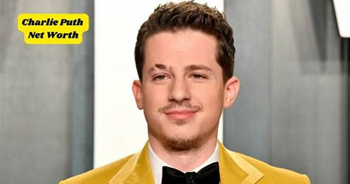 Charlie Puth Net Worth, Age, Height, Bio, Birthday, Wiki!