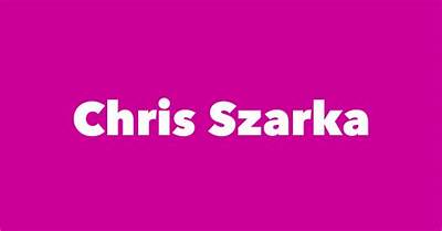 Chris Szarka - Net Worth, Age, Height, Birthday, Bio, Wiki!