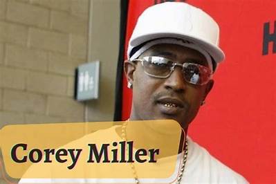 Corey Miller - Net Worth, Age, Height, Birthday, Bio, Wiki!