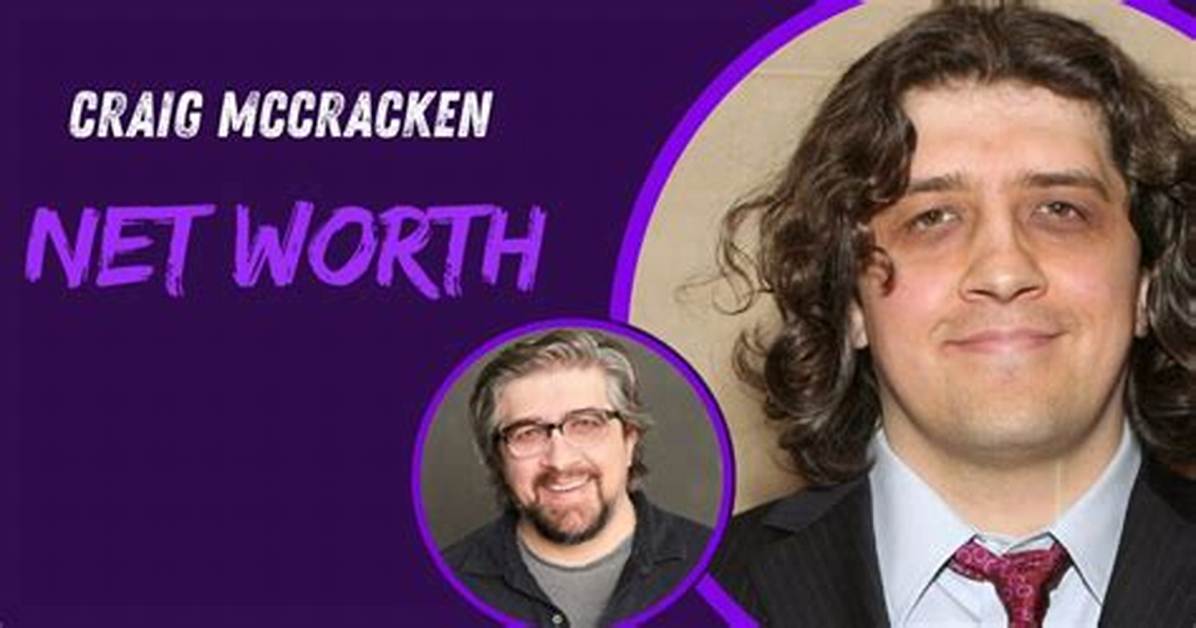 Craig Mccracken Net Worth, Age, Height, Bio, Birthday, Wiki!