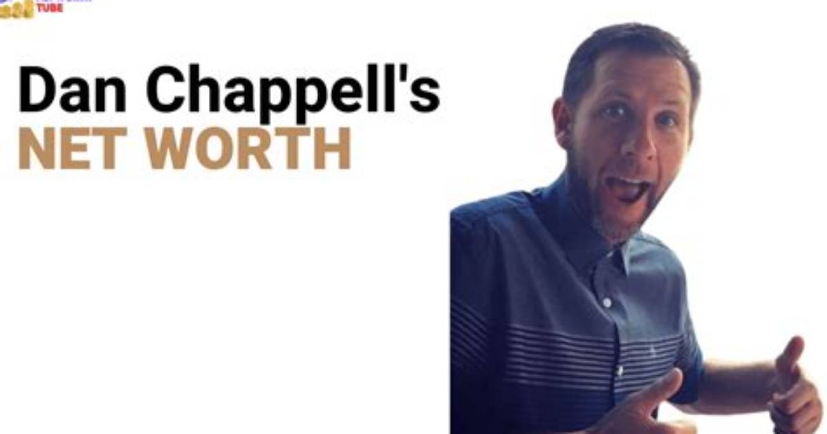 Dan Chappell Net Worth, Age, Height, Bio, Birthday, Wiki!