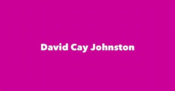 David Cay Johnston - Net Worth, Age, Height, Birthday, Bio, Wiki!