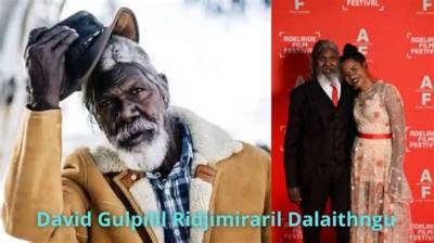 David Gulpilil - Net Worth, Age, Height, Birthday, Bio, Wiki!