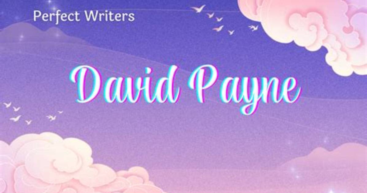 David Payne Net Worth 2024, Age, Height, Bio, Birthday, Wiki!