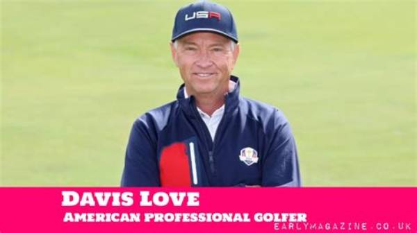 Davis Love Iii Net Worth 2024, Age, Height, Bio, Birthday, Wiki!