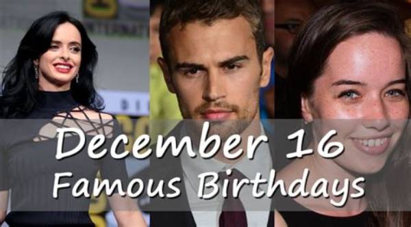 December 16 Famous Birthdays - All Famous Birthdays