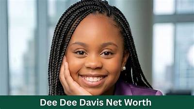 Dee Dee Davis Net Worth, Age, Height, Bio, Birthday, Wiki!