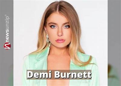 Demi Burnett - Net Worth, Age, Height, Birthday, Bio, Wiki!