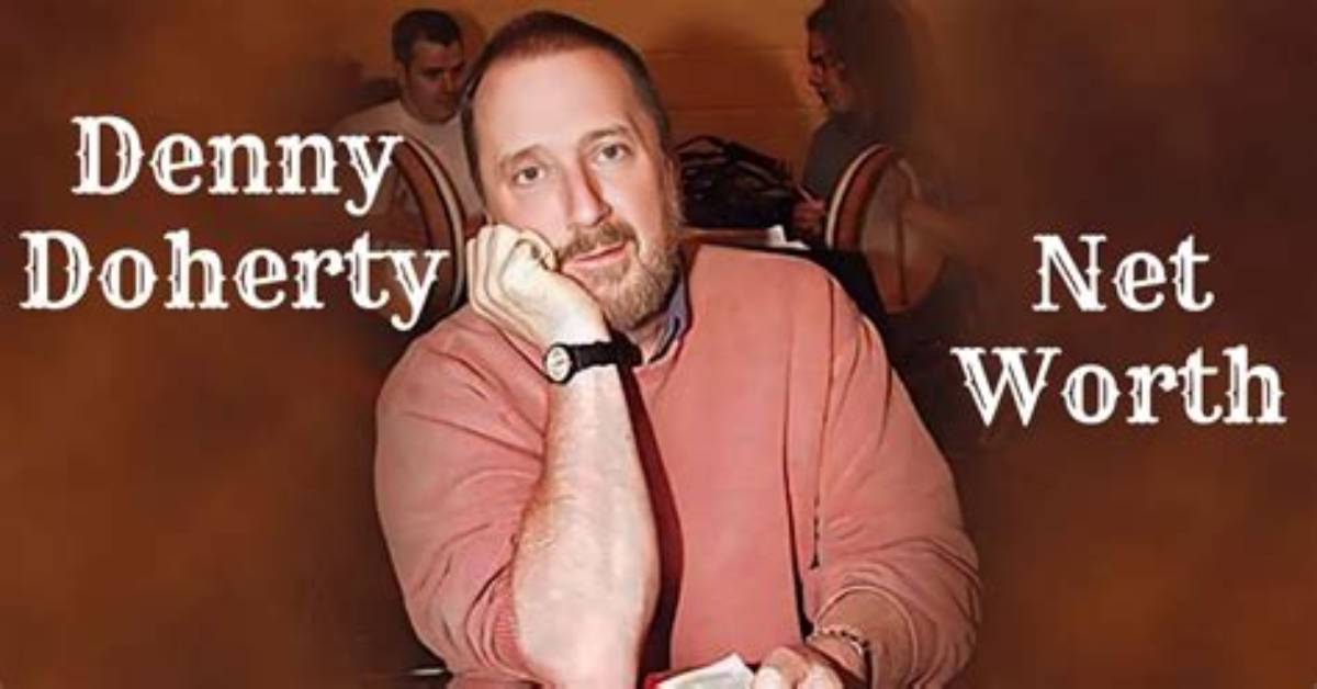 Denny Doherty Net Worth, Age, Height, Bio, Birthday, Wiki!