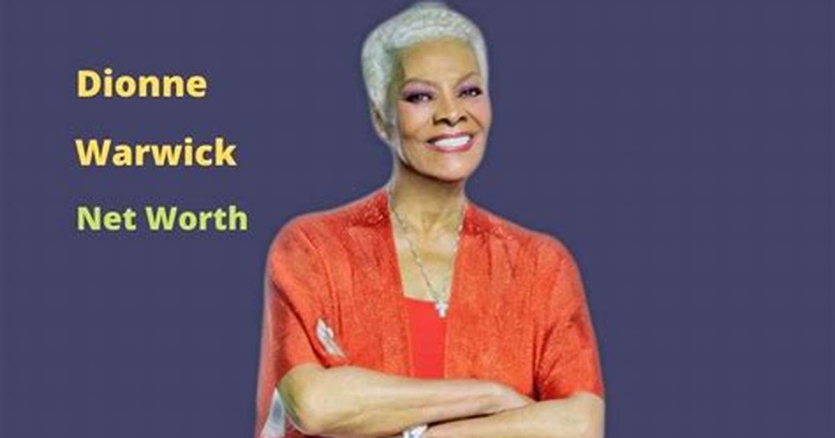 Dionne Warwick Net Worth, Age, Height, Bio, Birthday, Wiki!