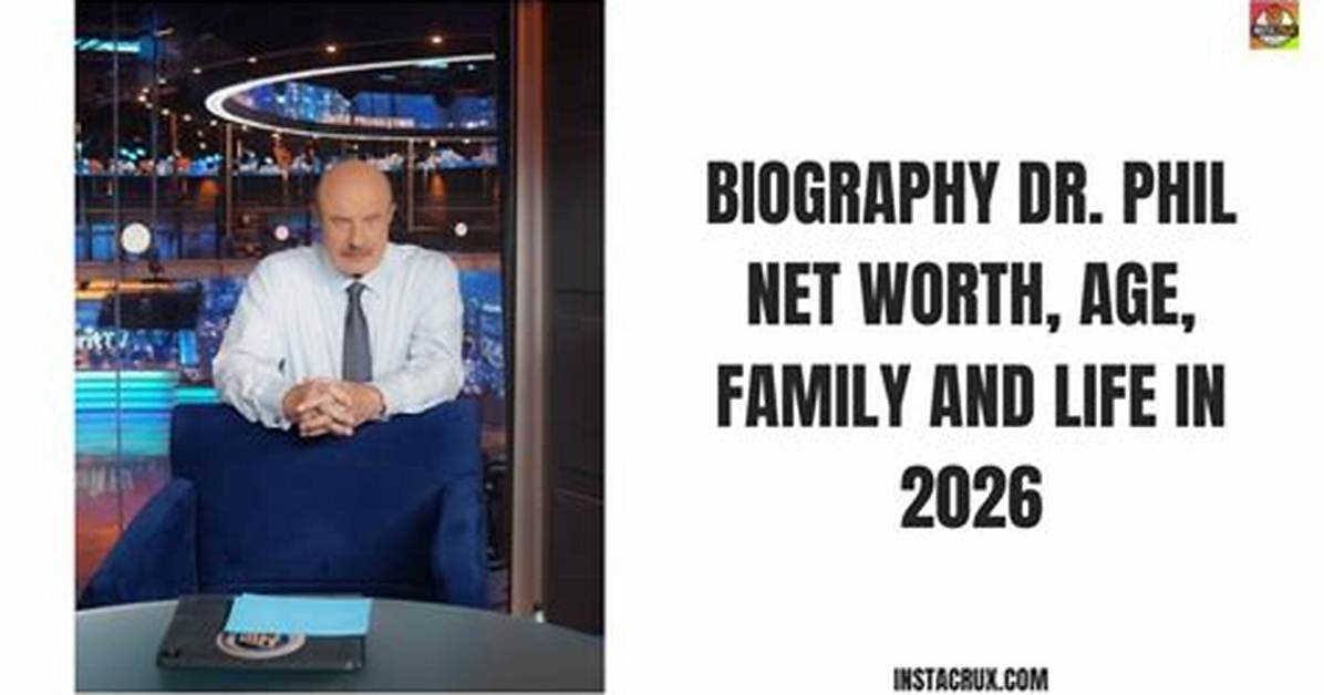 Dr. Phil Net Worth, Age, Height, Bio, Birthday, Wiki!
