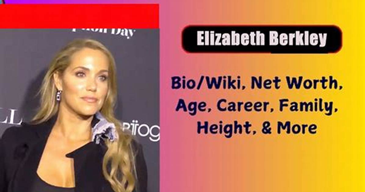 Elizabeth Berkley Net Worth, Age, Height, Bio, Birthday, Wiki!
