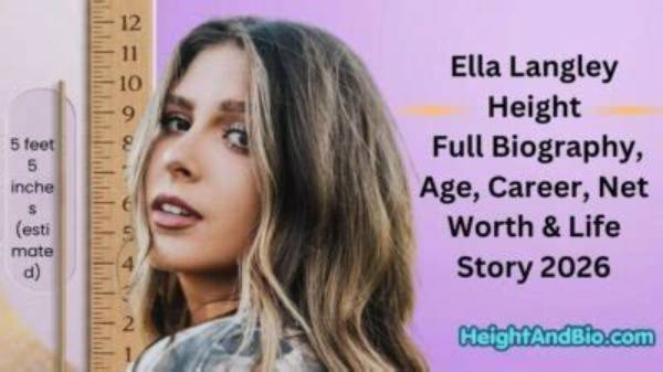 Ella Williams - Net Worth, Age, Height, Birthday, Bio, Wiki!