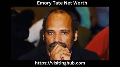 Emory Tate Net Worth, Age, Height, Bio, Birthday, Wiki!