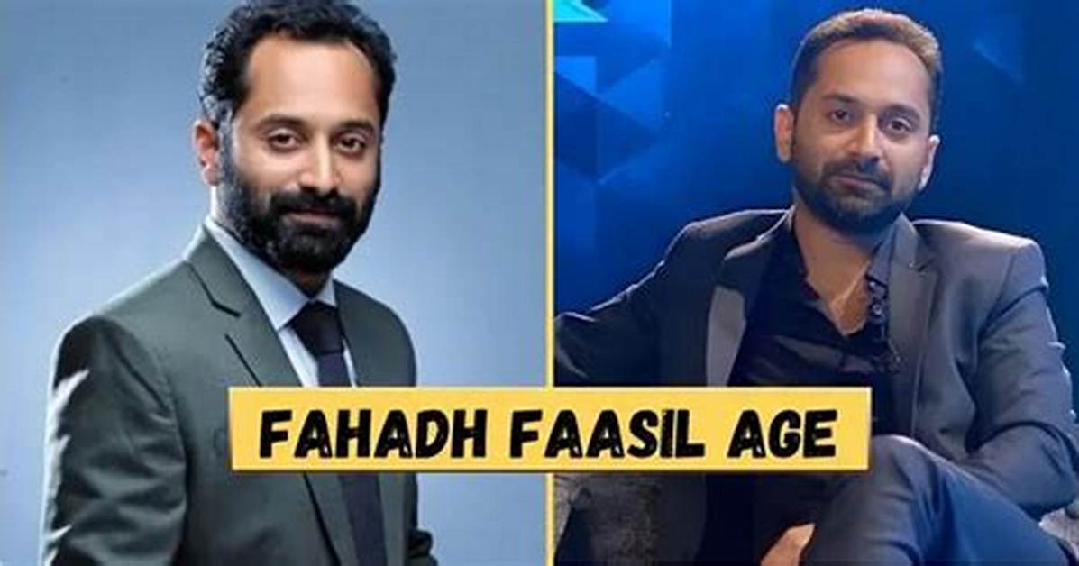 Fahadh Faasil - Net Worth, Age, Height, Birthday, Bio, Wiki!