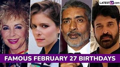 February 27 Famous Birthdays - All Famous Birthdays