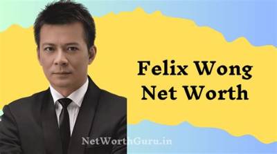 Felix Wong Net Worth 2024, Age, Height, Bio, Birthday, Wiki!