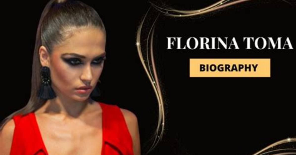 Florina Toma Net Worth, Age, Height, Bio, Birthday, Wiki!